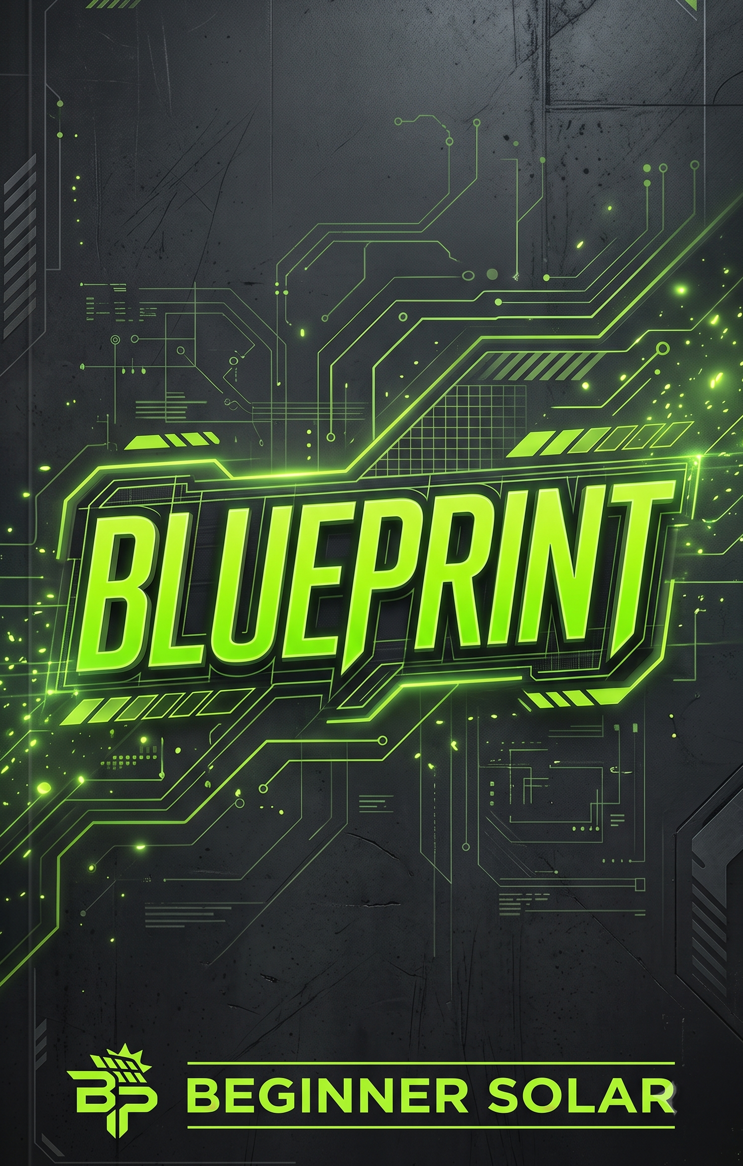 Beginner Solar Blueprint